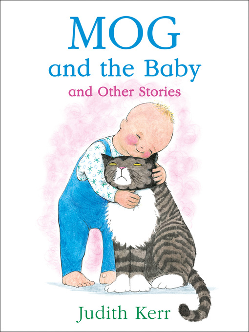 Cover image for Mog and the Baby and Other Stories